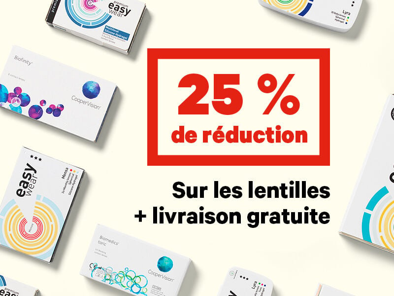 25 % de réduction sur toutes les lentilles